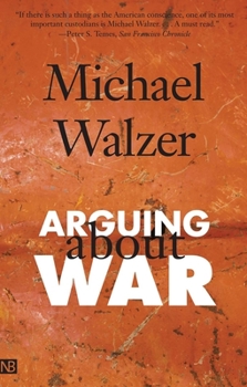 Paperback Arguing about War Book