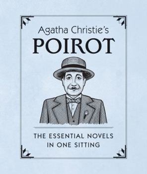 Hardcover Agatha Christie's Poirot: The Essential Novels in One Sitting Book