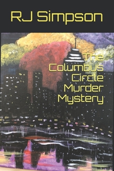 Paperback The Columbus Circle Murder Mystery Book