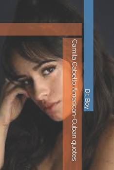 Paperback Camila Cabello American-Cuban quotes Book