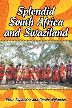 Splendid South Africa and Swaziland