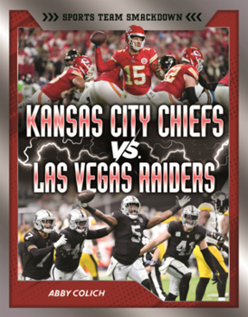 Kansas City Chiefs vs. Las Vegas Raiders: Rival Rumble (Sports Team Smackdown (Lerner
