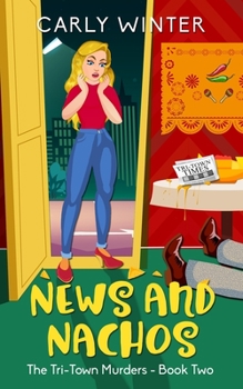 Paperback News and Nachos: A small town cozy mystery Book