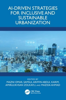 Paperback Ai-Driven Strategies for Inclusive and Sustainable Urbanization Book
