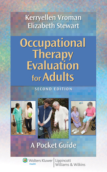Spiral-bound Occupational Therapy Evaluation for Adults: A Pocket Guide Book
