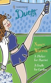 Mass Market Paperback A Hickey for Harriet / A Cradle for Caroline Book