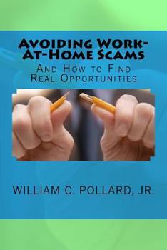 Paperback Avoiding Work-At-Home Scams: And How to Find Real Opportunities Book