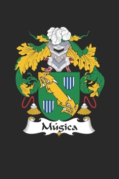 Paperback Mugica: Mugica Coat of Arms and Family Crest Notebook Journal (6 x 9 - 100 pages) Book