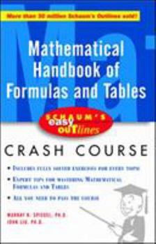Paperback Schaum's Easy Outline of Mathematical Handbook of Formulas and Tables Book