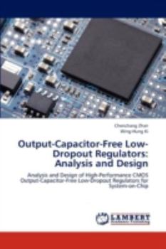 Paperback Output-Capacitor-Free Low-Dropout Regulators: Analysis and Design Book