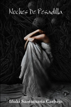 Paperback Noches De Pesadilla [Spanish] Book