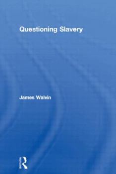 Hardcover Questioning Slavery Book