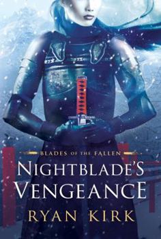 Nightblade's Vengeance - Book #1 of the Blades of the Fallen