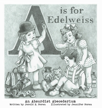 Hardcover A is for Edelweiss Book