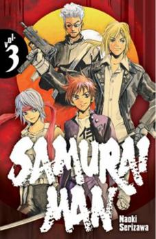 Samurai Man Volume 3 - Book #3 of the Samurai Man