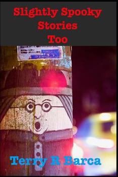 Paperback Slightly Spooky Stories Too Book