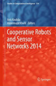 Hardcover Cooperative Robots and Sensor Networks 2014 Book