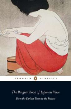 The Penguin Book of Japanese Verse - Book  of the Penguin Book of... (Penguin Classics)