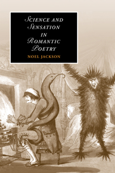 Paperback Science and Sensation in Romantic Poetry Book
