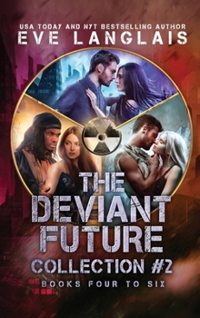 Hardcover The Deviant Future Collection #2: Books Four to Six Book