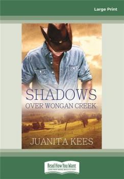 Paperback Shadows Over Wongan Creek: (Large Print 16pt) Book