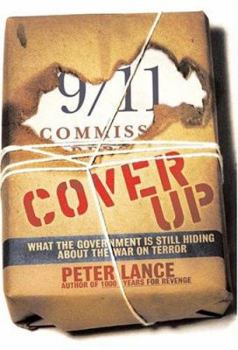 Hardcover Cover Up: What the Government Is Still Hiding About the War on Terror Book