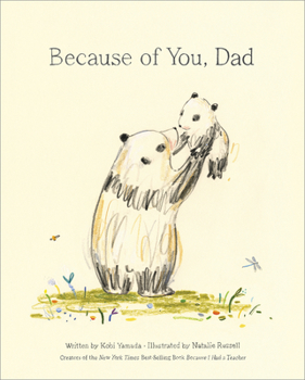 Hardcover Because of You, Dad Book