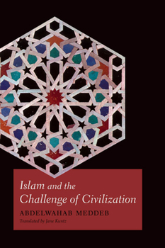 Paperback Islam and the Challenge of Civilization Book