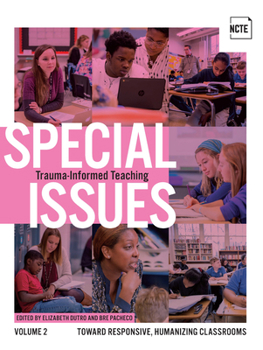 Paperback Special Issues, Volume 2: Trauma-Informed Teaching Book