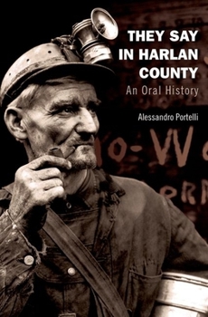 Hardcover They Say in Harlan County Book