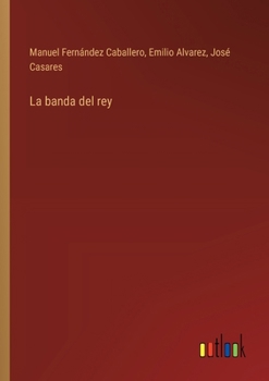 Paperback La banda del rey [Spanish] Book