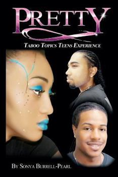 Paperback Pretty: "Taboo Topics Teens Experience" Book