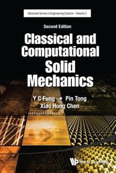 Paperback Classical and Computational Solid Mechanics (Second Edition) Book