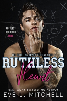 Paperback Ruthless Heart: The Ruthless Devils Series: Book 1 Book