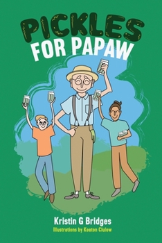 Paperback Pickles for Papaw Book