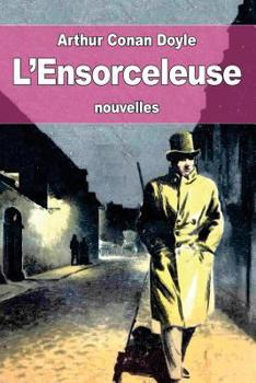Paperback L'Ensorceleuse [French] Book