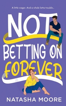 Paperback Not Betting on Forever Book