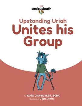 Paperback Upstanding Uriah Unites his Group Book