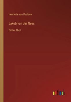 Paperback Jakob van der Nees: Dritter Theil [German] Book