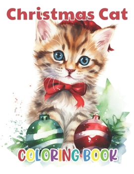 Paperback Christmas Cat Coloring Book: High Quality +100 Beautiful Designs for All Ages Book