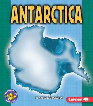 Antartica (Pull Ahead Continents) - Book  of the Pull Ahead Books ~ Continents