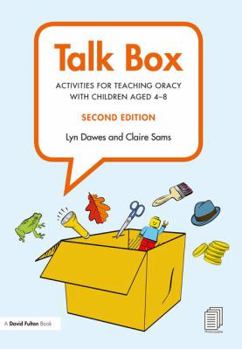 Paperback Talk Box: Activities for Teaching Oracy with Children aged 4-8 Book