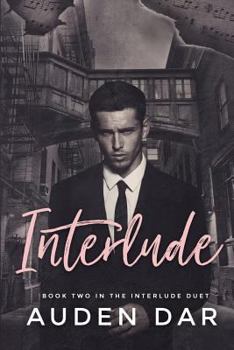 Paperback Interlude: Book Two in The Interlude Duet Book