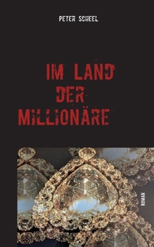 Paperback Im Land der Millionäre [German] Book