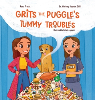 Hardcover Grits The Puggle's Tummy Troubles Book