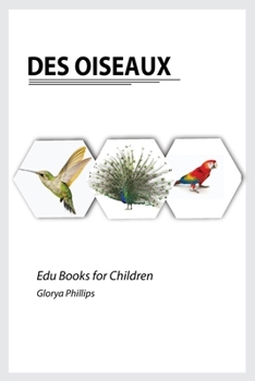 Paperback Des Oiseaux [French] Book