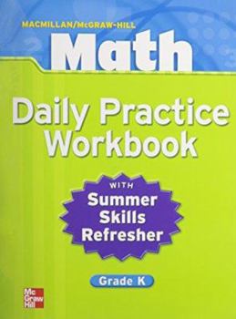Spiral-bound Macmillan/McGraw-Hill Math, Grade K, Daily Practice Workbook Book