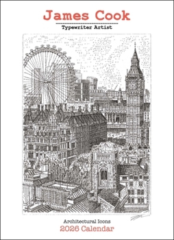 Calendar James Cook Typewriter Artist 2026 Wall Calendar: Architectural Icons Book