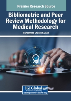 Paperback Bibliometric and Peer Review Methodology for Medical Research Book