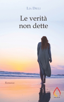 Paperback Le verità non dette [Italian] Book